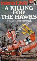 Book cover of A Killing for the Hawks by SMITH, Frederick E.